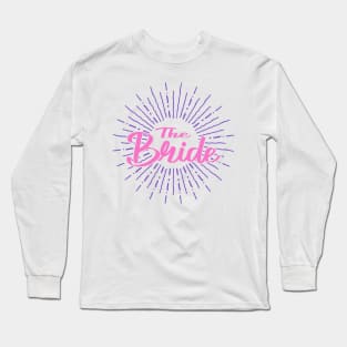 The Bride Long Sleeve T-Shirt